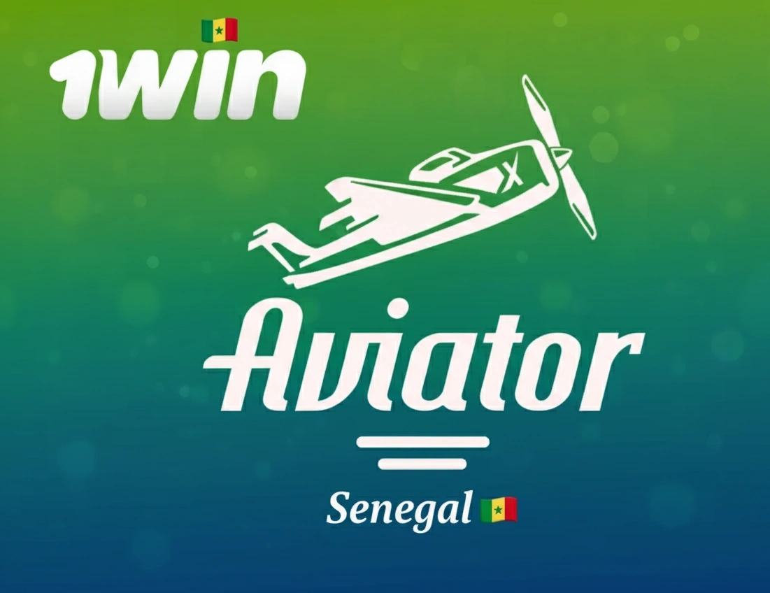 1Win Aviator Sénégal | Guide Complet, Astuces & Bonus Exclusif